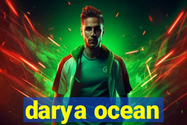 darya ocean